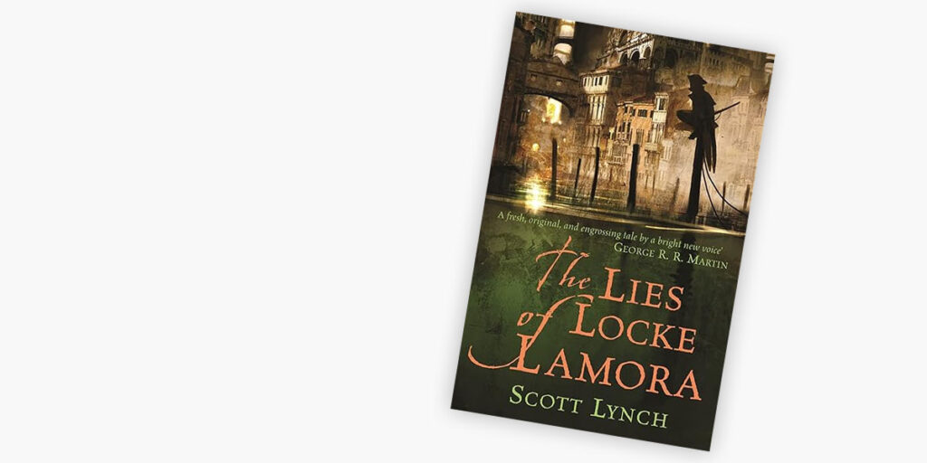 The Lies of Locke Lamora