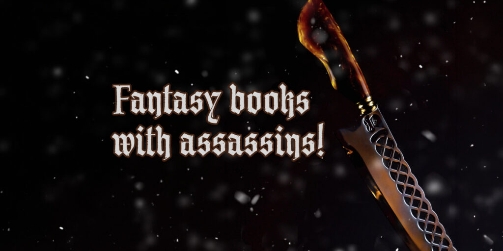 "Fantasy books with assassins!" next to an image of an ornate dagger